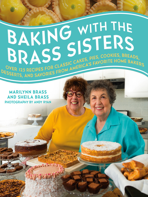 Title details for Baking with the Brass Sisters by Marilynn Brass - Wait list